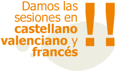 Damos las sesiones en castellano, valenciano y frances